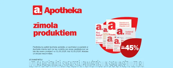 Apotheka zīmola produktiem līdz −45%