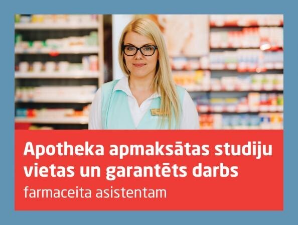 Aicina pieteikties apmaksātām studijām un garantētai darbavietai aptiekā